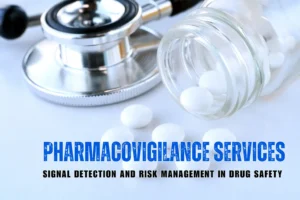 Pharmacovigilance