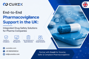 End-to-End Pharmacovigilance Support in the UK Integrated Drug Safety Solutions for Pharma Companies