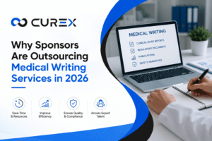 Why Sponsors Are Outsourcing Medical Writing Services in 2026