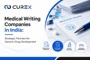 Medical Writing Companies in India Strategic Partners for Generic Drug Development