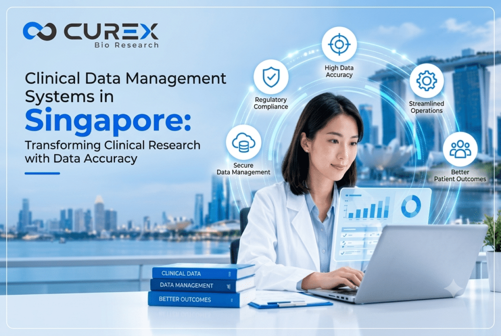 Clinical Data Management Systems in Singapore Transforming Clinical Research with Data Accuracy
