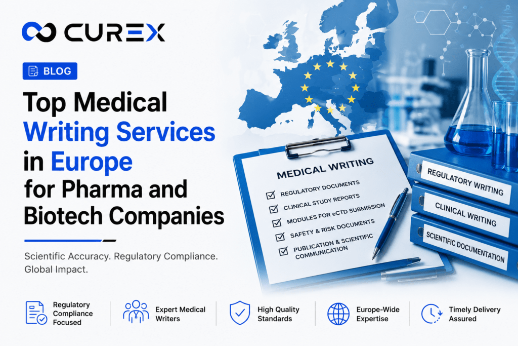 Top Medical Writing Services in Europe for Pharma and Biotech Companies